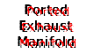 Ported Exhaust Manifold